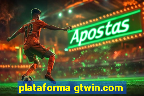 plataforma gtwin.com